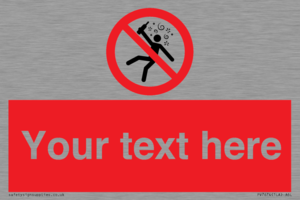 Custom prohibition Not for people in the state of intoxication